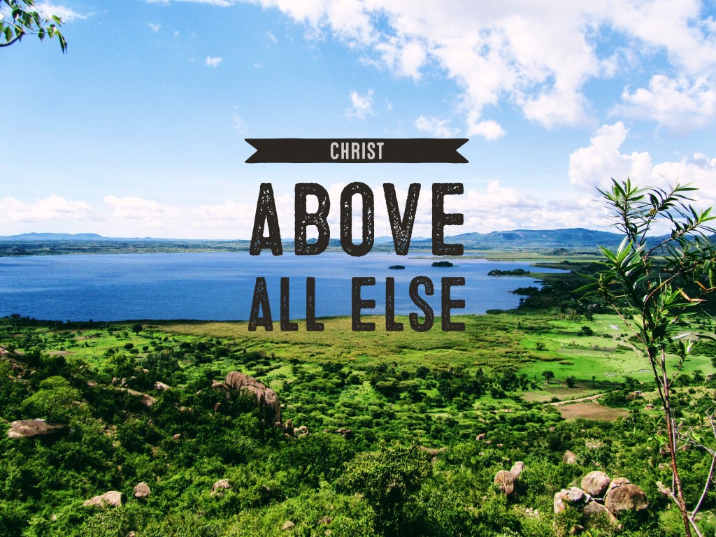Christ Above All